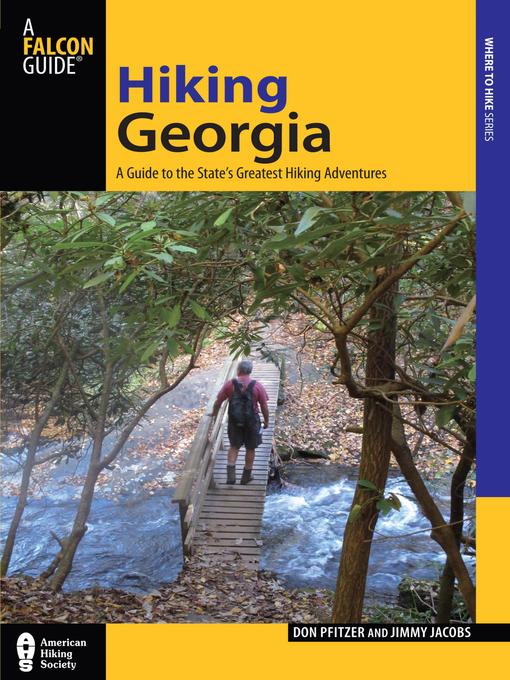 Title details for Hiking Georgia by Donald Pfitzer - Available